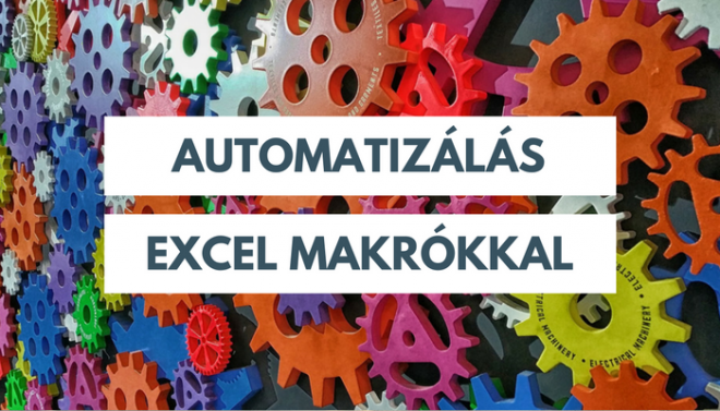 Excel Makró alapok egész napos workshop